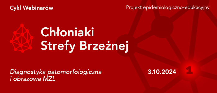 Diagnostyka patomorfologiczna i obrazowa MZL | CHŁONIAKI STREFY BRZEŻNEJ