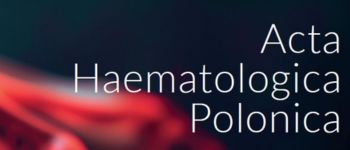 Acta Haematologica Polonica w nowej odsłonie | Zapraszamy do nadsyłania prac