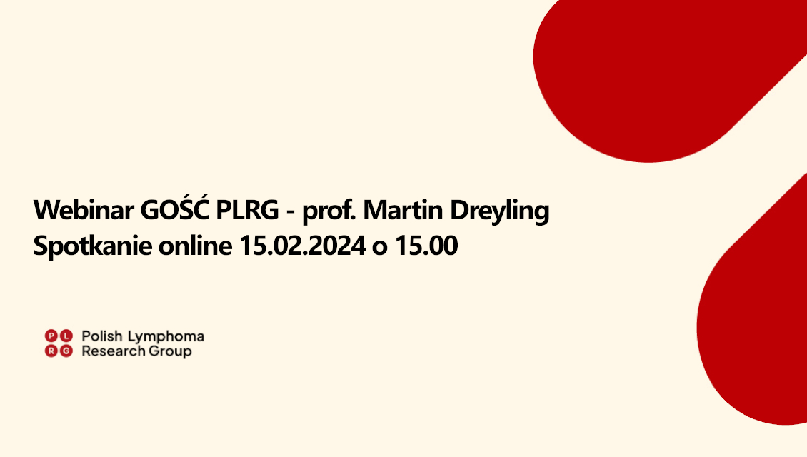 15 lutego webinar Gość PLRG – prof. Martin Dreyling
