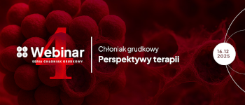 16.12.2025 Webinar IV: Chłoniak grudkowy – Perspektywy Terapii